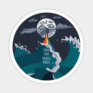 This Too Shall Pass Ocean Surf Rainbow Magnet